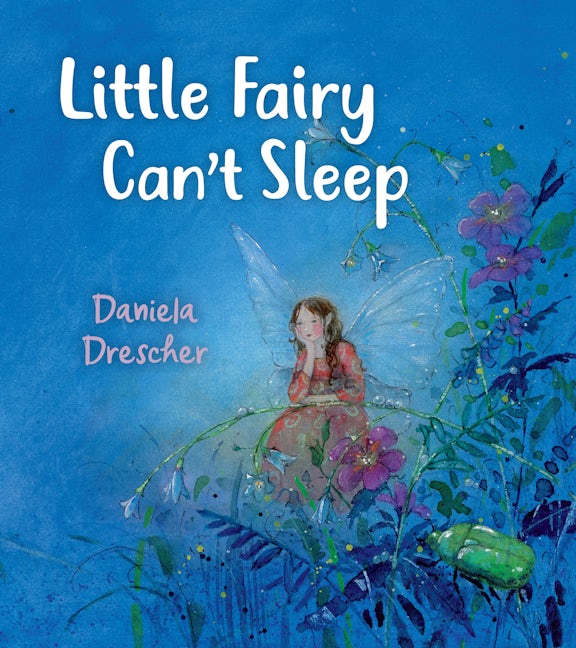 Book cover image for Little Fairy Can't Sleep ISBN: 9781782507673